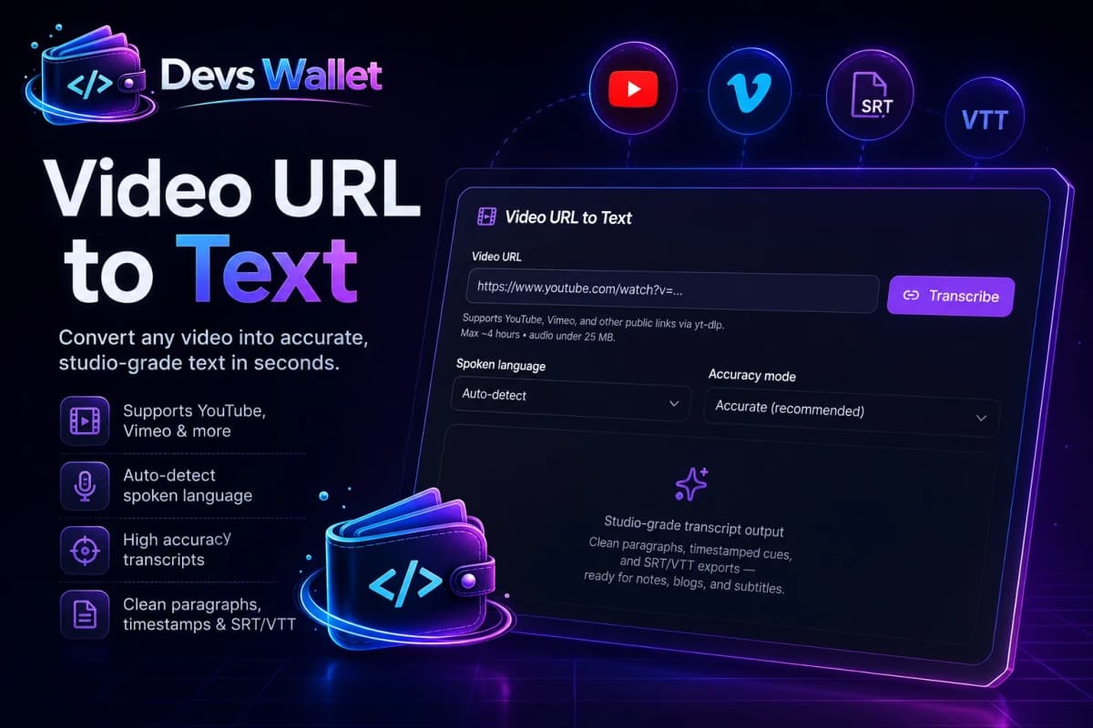 Video URL to Text guide and tutorial on DevsWallet