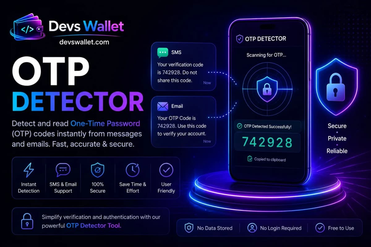 OTP Detector tool for reading and detecting one-time password codes securely for account verification.